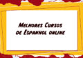 Melhores Cursos de Espanhol Online